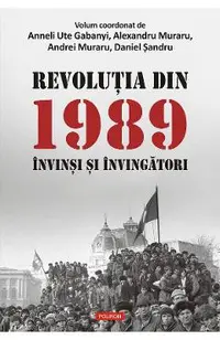 eBook Revolutia din 1989. Invinsi si invingatori