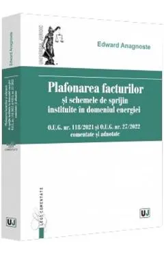 Plafonarea facturilor si scheme de sprijin instituite in domeniul energiei