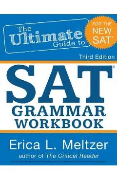 3rd Edition, The Ultimate Guide to SAT Grammar Workbook