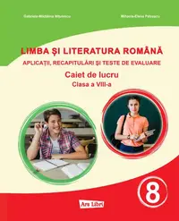Limba si literatura romana - Clasa 8
