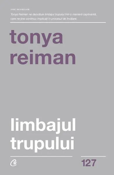 Limbajul trupului - Paperback brosat - Tonya Reiman