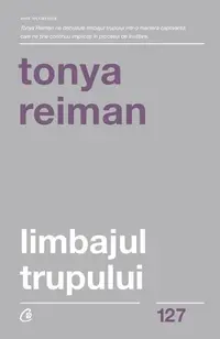 Limbajul trupului - Paperback brosat - Tonya Reiman