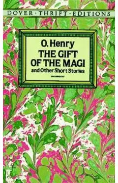 The Gift of the Magi and Other Short Stories