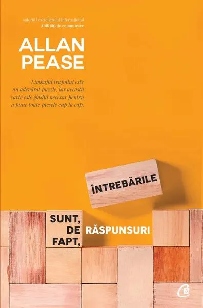 Întrebările sunt, de fapt, răspunsuri - Paperback - Allan Pease