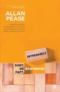 Întrebările sunt, de fapt, răspunsuri - Paperback - Allan Pease