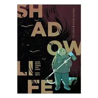 Shadow Life