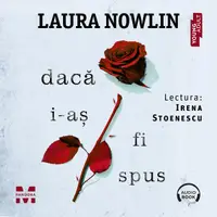 Dacă i-aș fi spus - Audiobook