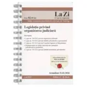 Legislatia privind organizarea judiciara. Actualizat la 31. 01. 2026