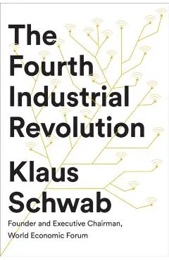 The Fourth Industrial Revolution