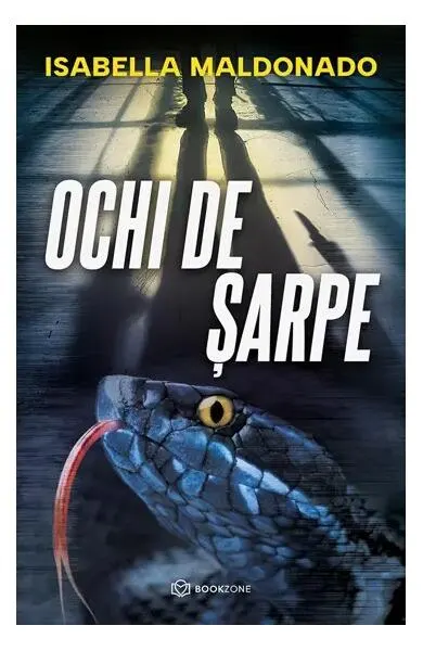 Ochi de șarpe - Paperback brosat - Isabella Maldonado
