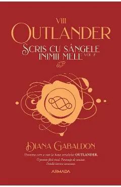 eBook Scris cu sangele inimii mele Vol.2. Seria Outlander. Partea 8