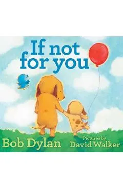 If Not for You