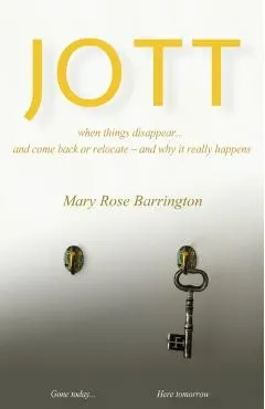 Jott: when things disappear... and come back or relocate - and why it really happens