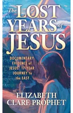 The Lost Years of Jesus