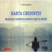 Meditatii catehetice pentru copii si adulti