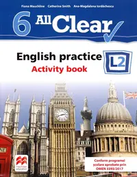All Clear. English Practice L2. Activity book. Lectia de engleza