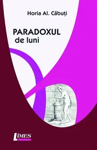 Paradoxul de luni - Paperback brosat