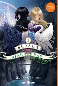 Școala pentru Bine și Rău (Vol. 1) - Hardcover - Soman Chainani