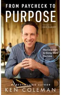 From Paycheck to Purpose: The Clear Path to Work You Love
