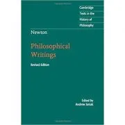Newton: Philosophical Writings