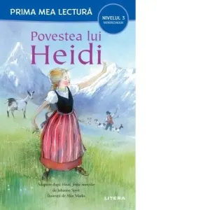 Povestea lui Heidi (Nivelul 3 Miniroman)