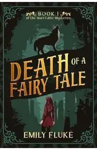 Death of a Fairy Tale