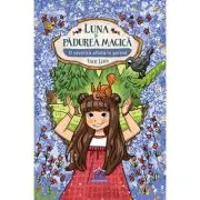 Luna si Padurea Magica. Volumul 7. O veverita aflata in pericol
