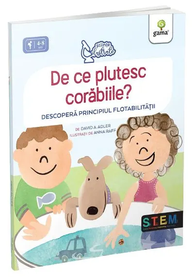 De ce plutesc corăbiile? - Paperback brosat - David A. Adler