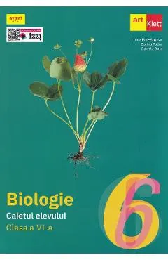 Biologie - Clasa 6 - Caietul elevului