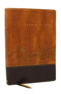 Peace of God Bible: Discover and Experience God's Shalom Throughout the Bible (Nkjv, Brown Leathersoft, Red Letter, Comfort Print)