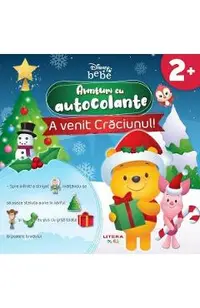 Disney. A venit Craciunul! Aventuri cu autocolante 2 ani