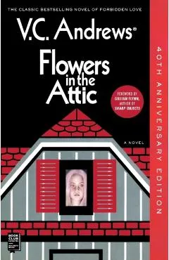 Flowers in the Attic: 40th Anniversary Edition