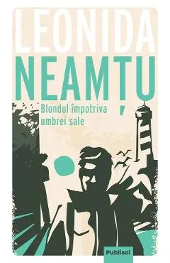 eBook Blondul impotriva umbrei sale
