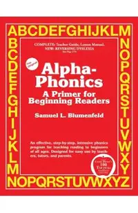 Alpha-Phonics: A Primer for Beginning Readers