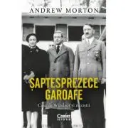 Saptesprezece garoafe. Casa de Windsor si nazistii