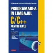 Programarea in limbajul C/C++ pentru liceu, Volumul 3