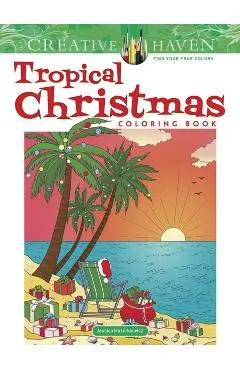Creative Haven Tropical Christmas Coloring Book