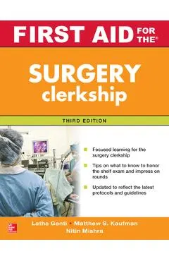 First Aid for the Surgery Clerkship, Third Edition