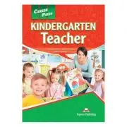 Curs limba engleza Career Paths Kindergarden Teacher Manualul elevului cu cross-platform application