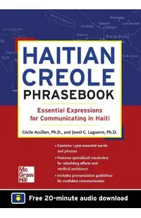 Haitian Creole Phrasebook: Essential Expressions for Communicating in Haiti