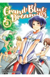 Grand Blue Dreaming 3