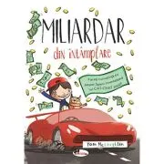 Miliardar din intamplare