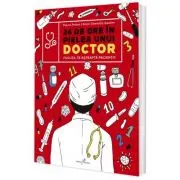 24 de ore in pielea unui doctor