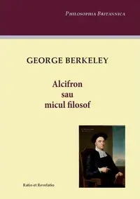 Alcifron sau micul filosof - Paperback brosat - George Berkeley