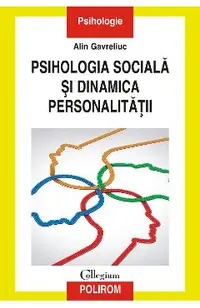 eBook Psihologia sociala si dinamica personalitatii