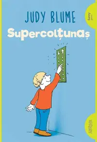 Supercolțunaș (Vol. 2) - Paperback brosat - Judy Blume