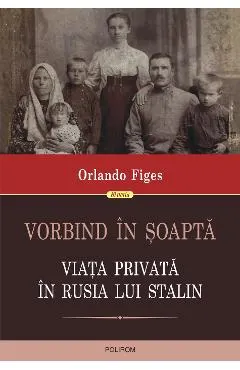 eBook Vorbind in soapta. Viata privata in Rusia lui Stalin