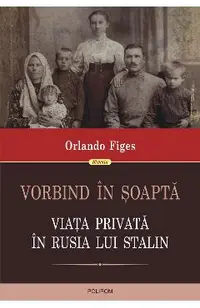 eBook Vorbind in soapta. Viata privata in Rusia lui Stalin