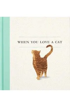 When You Love a Cat