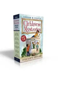Clubhouse Mysteries Super Sleuth Collection: The Buried Bones Mystery; Lost in the Tunnel of Time; Shadows of Caesar's Creek; The Space Mission Advent